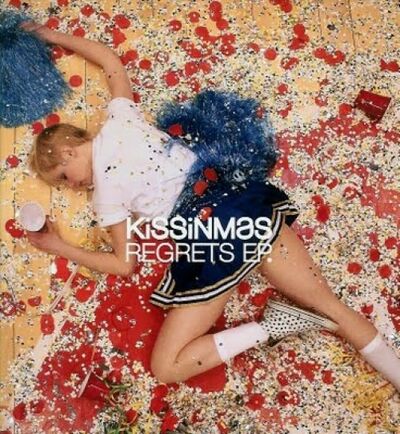 Kissinmas - Regrets
