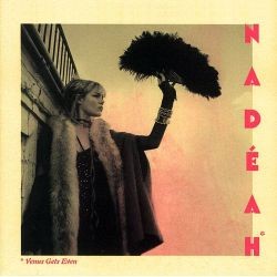 Nadéah - Venus gets even