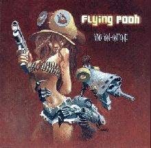 Flying Pooh - Viva San-Antonio
