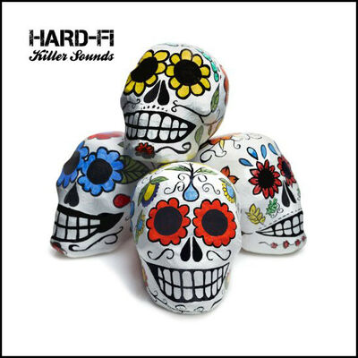 Hard-Fi - Killer Sounds