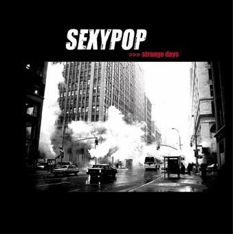 Sexypop - Strange Days