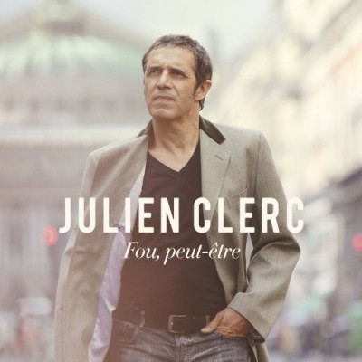 Clerc (Julien) - Fou, peut-être