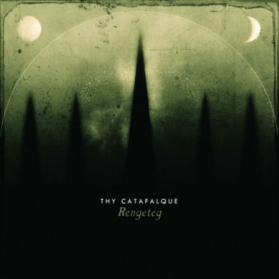 Thy Catafalque - Rengeteg