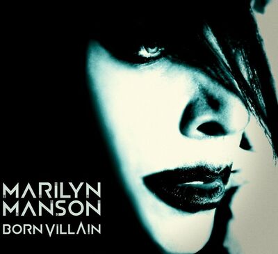 Marilyn Manson - Born Villain