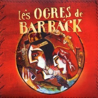 Les Ogres de Barback - Terrain Vague