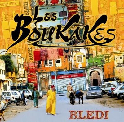Les Boukakes - Bledi