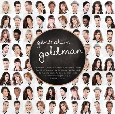 Génération Goldman - Génération Goldman