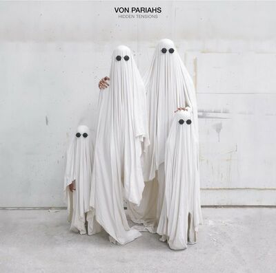 Von Pariahs - Hidden tensions