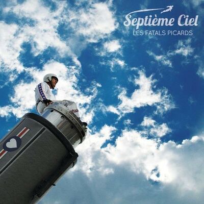 Les Fatals Picards - 7ème ciel