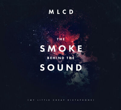 MLCD - The smoke behind the sound