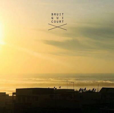 Bruit qui court - Bruit qui court