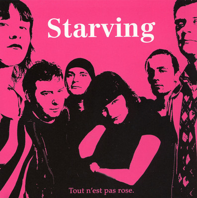 Starving - Tout n'est pas rose.
