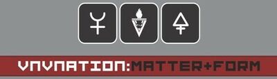 VNV Nation - Matter and Form