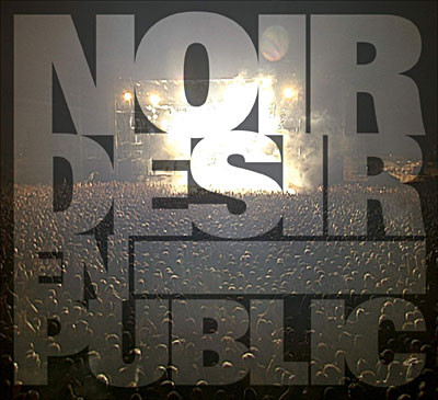 Noir Désir - En public