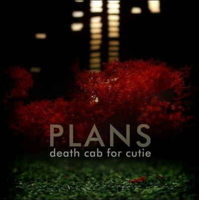 Death Cab For Cutie - Plans