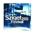 Sziget Festival - 2005