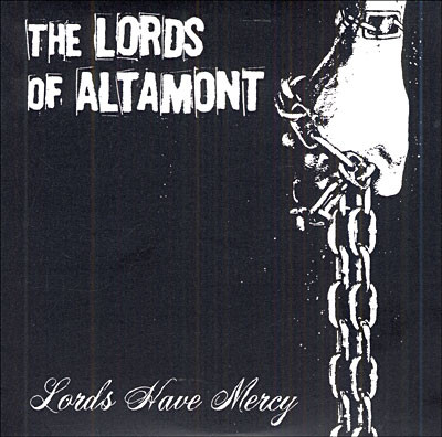 The Lords of Altamont - Lords have Mercy