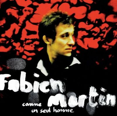 Martin (Fabien) - Comme un seul homme