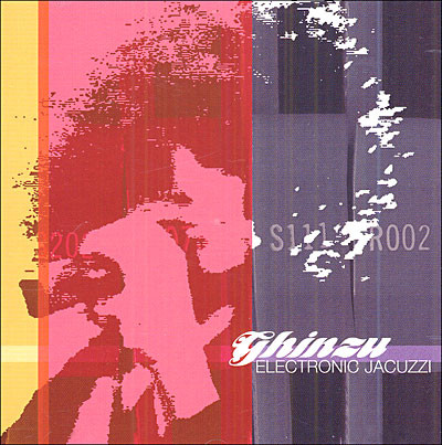 Ghinzu - Electronic Jacuzzi