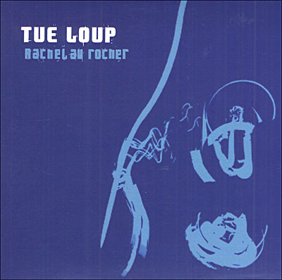 Tue-Loup - Rachel au rocher