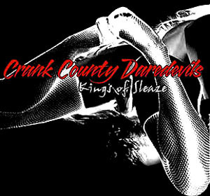 Bad Reputation dans Crank County Daredevils - Kings of Sleaze