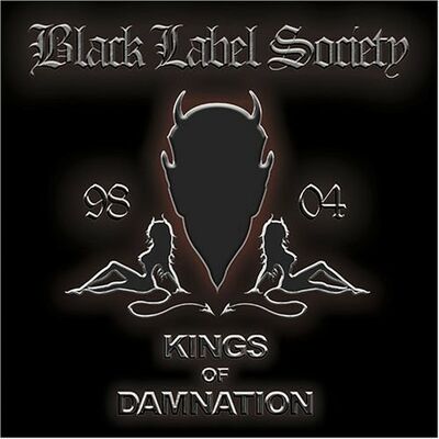 Black Label Society - Kings of Damnation