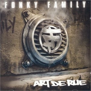 Fonky Family - Art de rue 