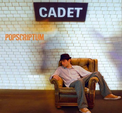 Cadet (Thierry) - Popscriptum