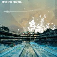 Hipothetik Disaster - Hip Notik Records