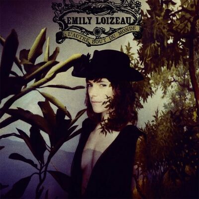 Loizeau (Emily) - L'Autre bout du monde