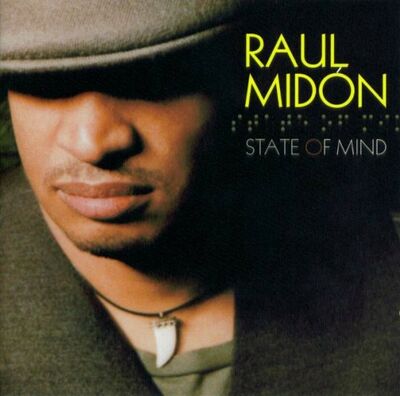 Midón (Raul) - State of mind