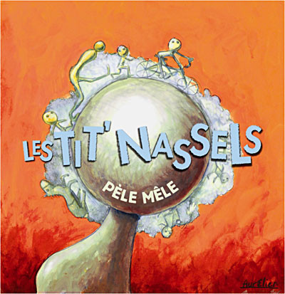 Les Tit' Nassels - Pèle-Mêle