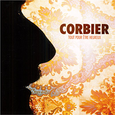 Corbier - Tout pour être heureux