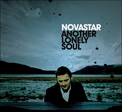 Novastar - Another Lonely Soul