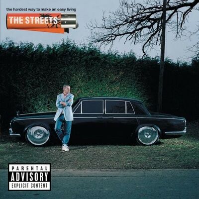 The Streets - The Hardest Way to Make an Easy Living