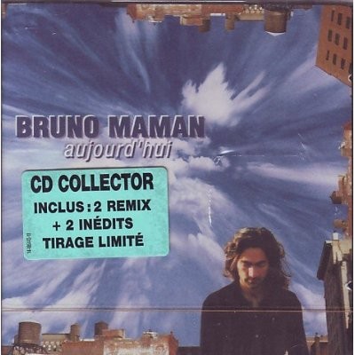 Maman (Bruno) - Aujourd'hui