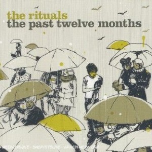 The Rituals - The Past Twelve Months