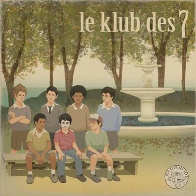 Le Klub des 7 - Le Klub des 7