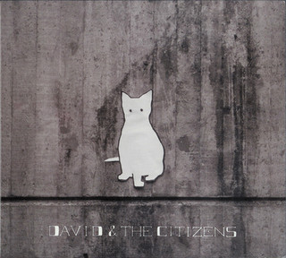 David & the Citizens - Are you in my Blood?