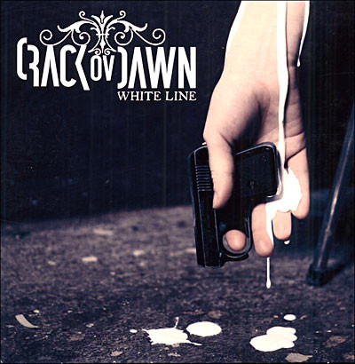 Crack ov Dawn - White Line