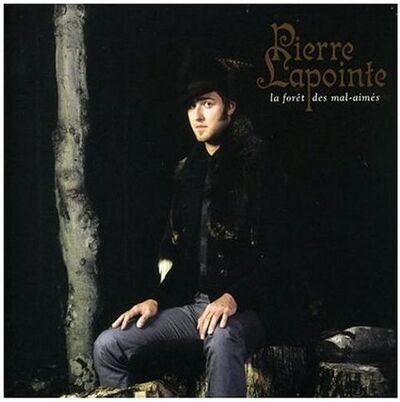 Lapointe (Pierre) - La forêt des mal-aimés
