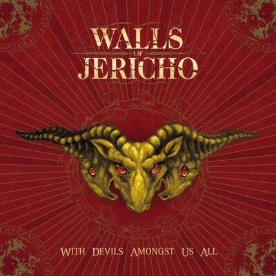 Walls of Jericho - With Devils Amongst us all