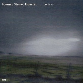 Tomasz Stanko - Lontano