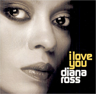 Ross (Diana) - I love you
