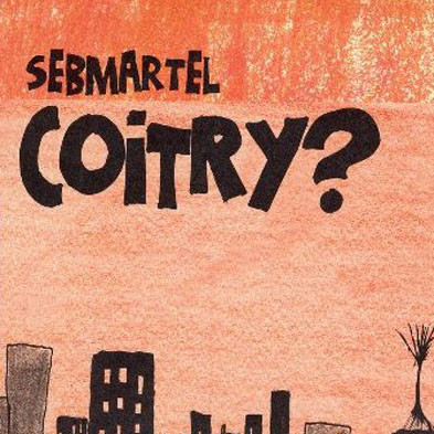 Sebmartel - Coitry ?