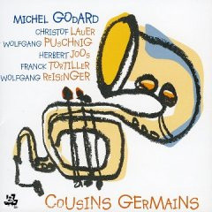 Michel Godard - Cousins germains