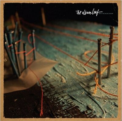 The Album Leaf - Into the Blue Again