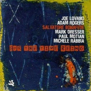 Salvatore Bonafede - For The Time Being