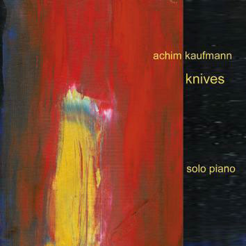 Achim Kaufmann - Knives