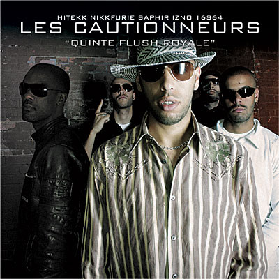 Les Cautionneurs - Quinte Flush Royale